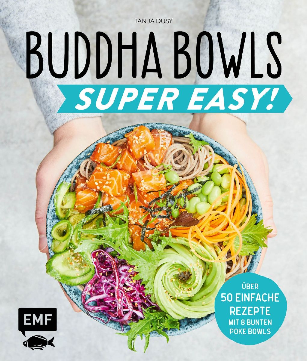 Buddha Bowls - Super Easy!
