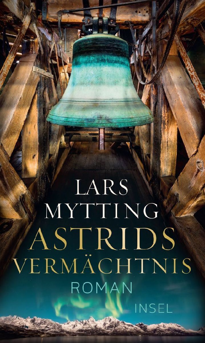 Astrids Vermächtnis - Roman (Schwesterglocken-Trilogie 3)