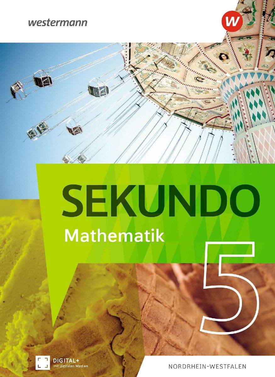 Sekundo 5. Schulbuch. Mathematik für differenzierende Schulformen. Für Nordrhein-Westfalen