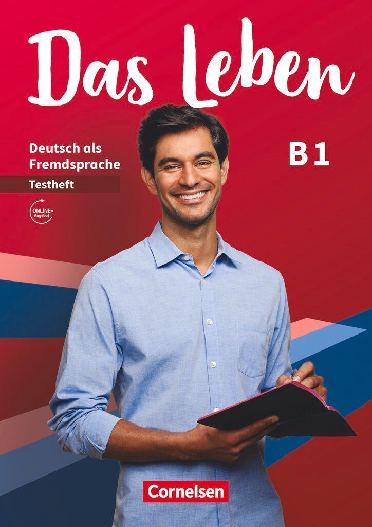 Das Leben - Deutsch als Fremdsprache - Allgemeine Ausgabe - B1: Gesamtband. Testheft mit Audios online