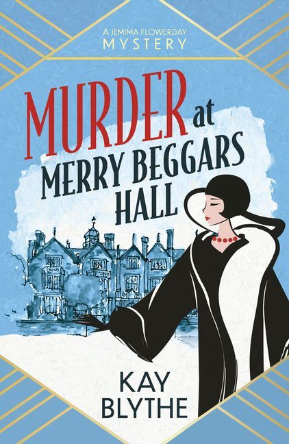 Murder at Merry Beggar's Hall
