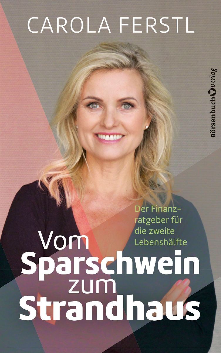 Vom Sparschwein zum Strandhaus
