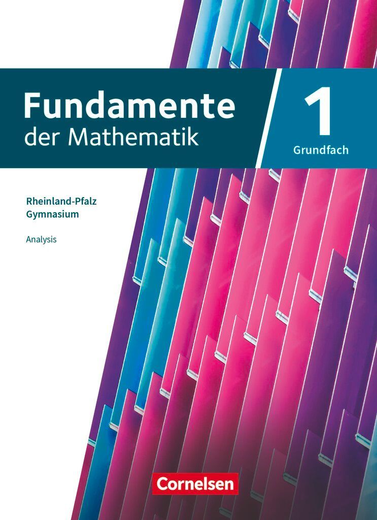 Fundamente der Mathematik 11-13. Jahrgangstufe. Grundfach Band 01 - Rheinland-Pfalz - Schülerbuch