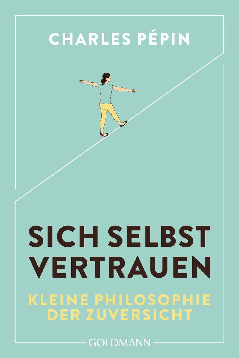 Sich selbst vertrauen