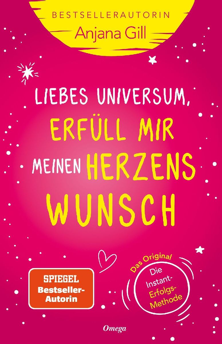 Liebes Universum, erfüll mir meinen Herzenswunsch