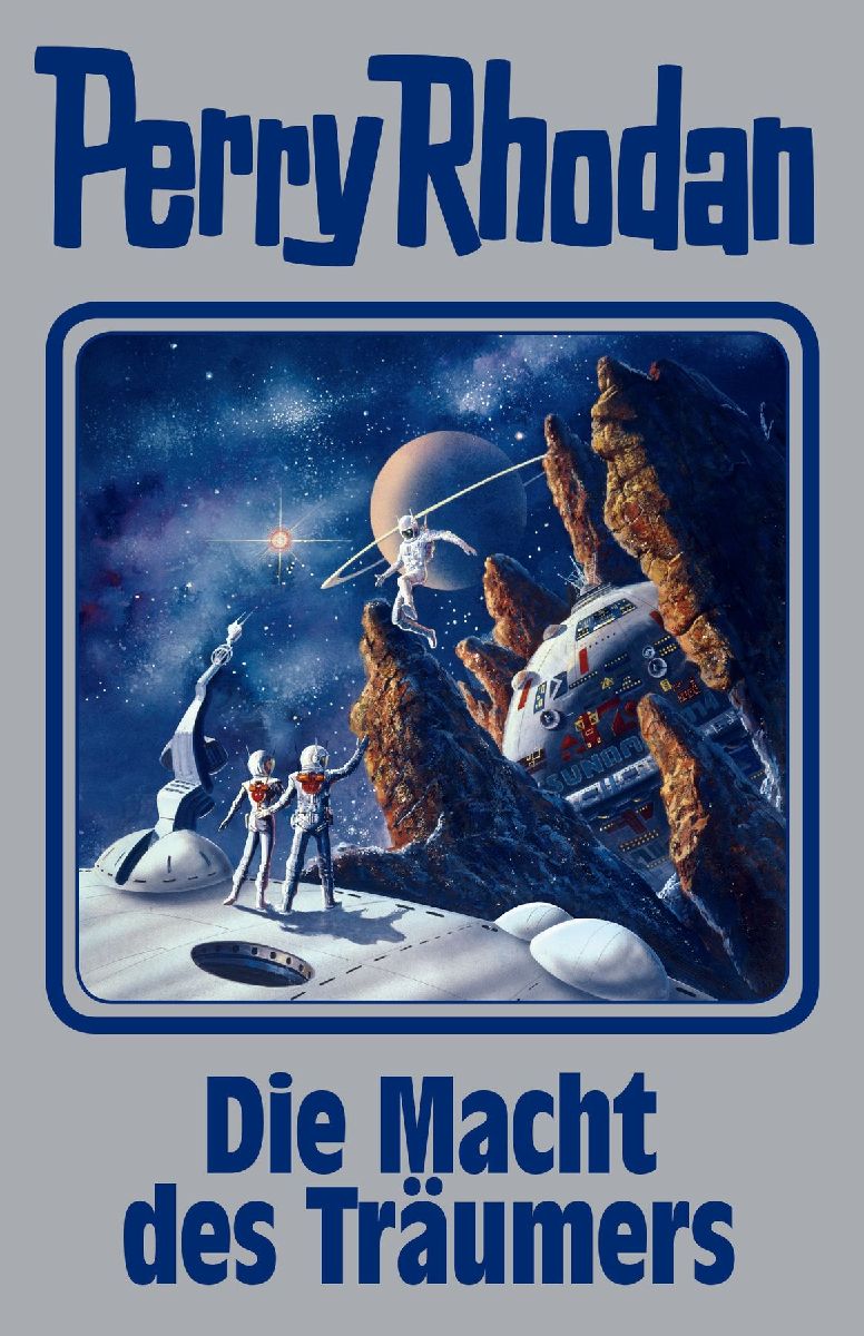 Perry Rhodan 148. Die Macht des Träumers