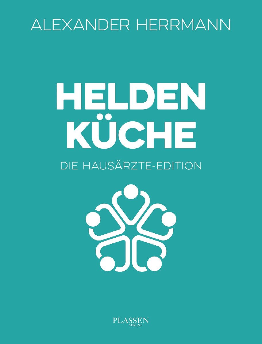 Heldenküche - Die Hausärzte-Edition