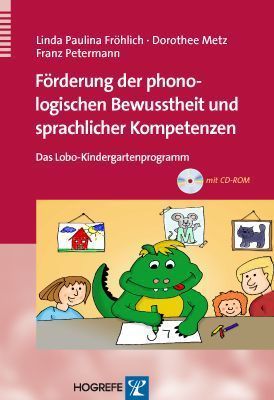 Förderung der phonologischen Bewusstheit und sprachlicher Kompetenzen