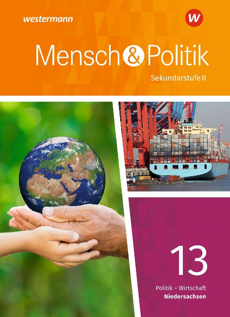 Mensch und Politik SII 13. Schulbuch. Qualifikationsphase. Niedersachsen