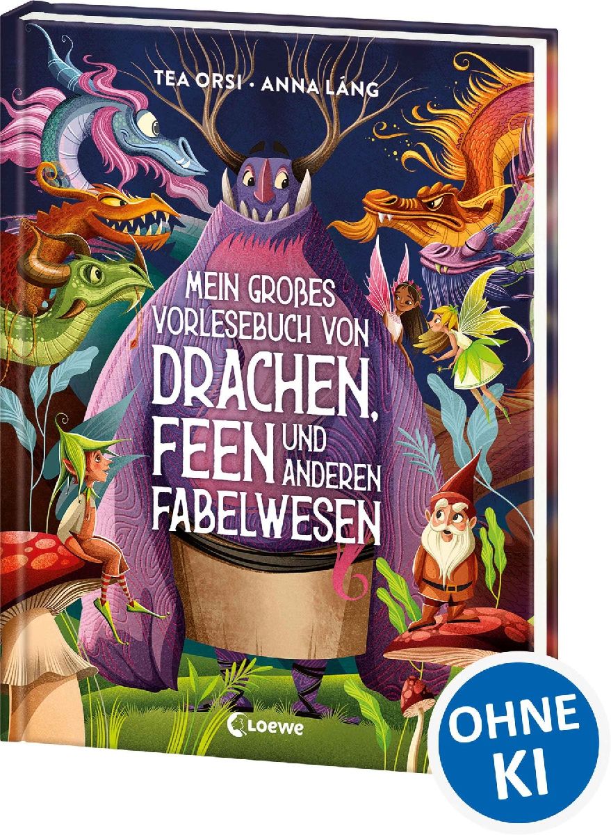 Mein großes Vorlesebuch von Drachen, Feen und anderen Fabelwesen