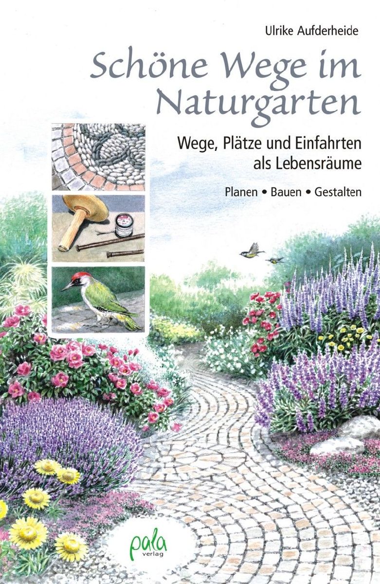Schöne Wege im Naturgarten