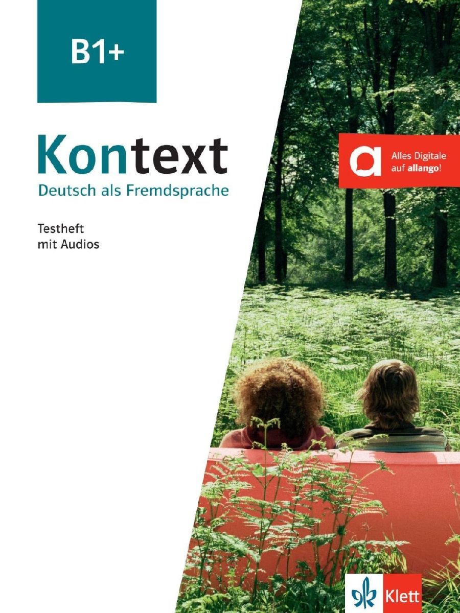 Kontext B1+. Testheft mit Audios