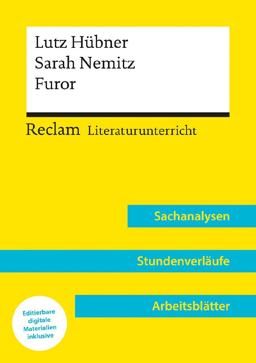 Lutz Hübner / Sarah Nemitz: Furor (Lehrerband) - Mit Downloadpaket (Unterrichtsmaterialien)