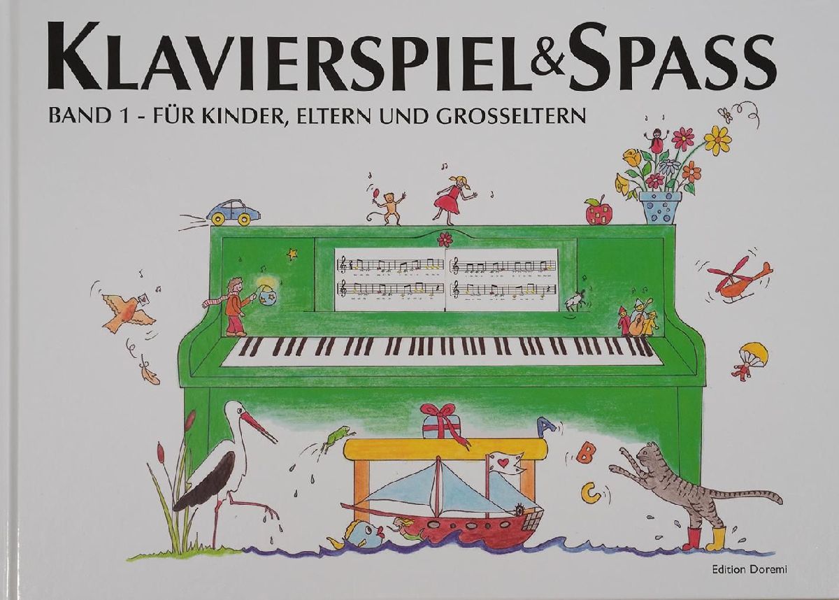 Klavierspiel & Spaß 01: Für Kinder, Eltern und Großeltern