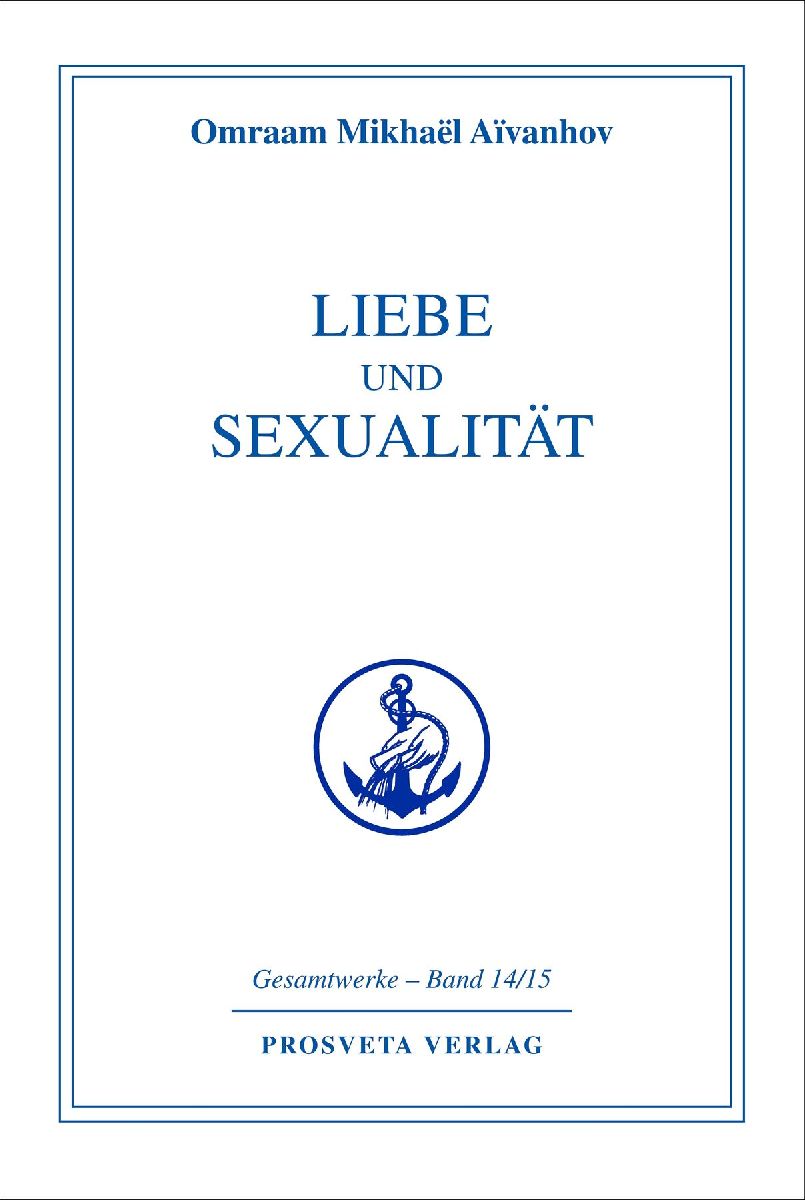 Liebe und Sexualität