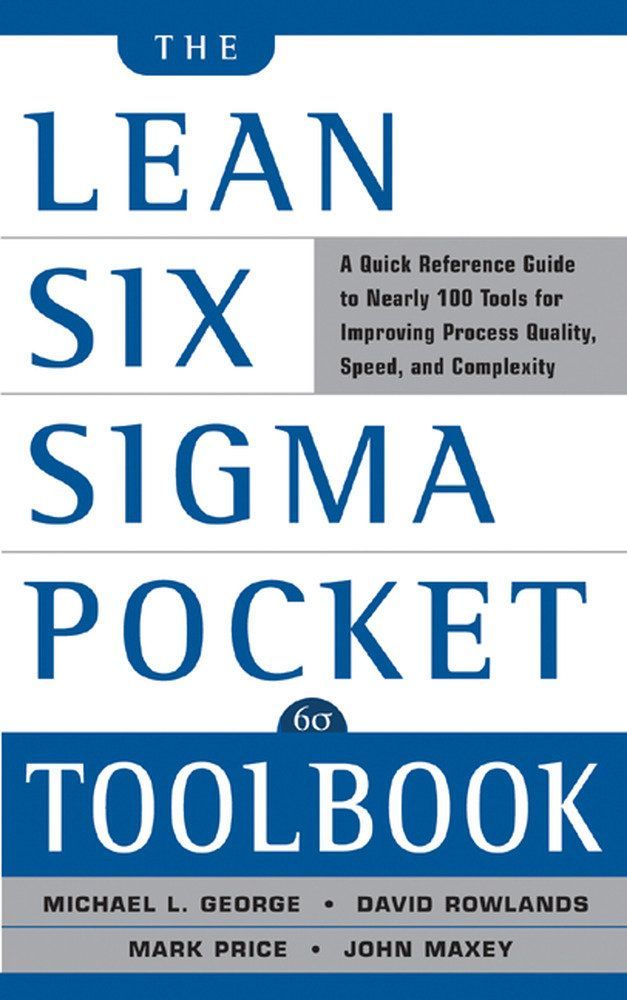 The Lean Six Sigma Pocket Toolbook