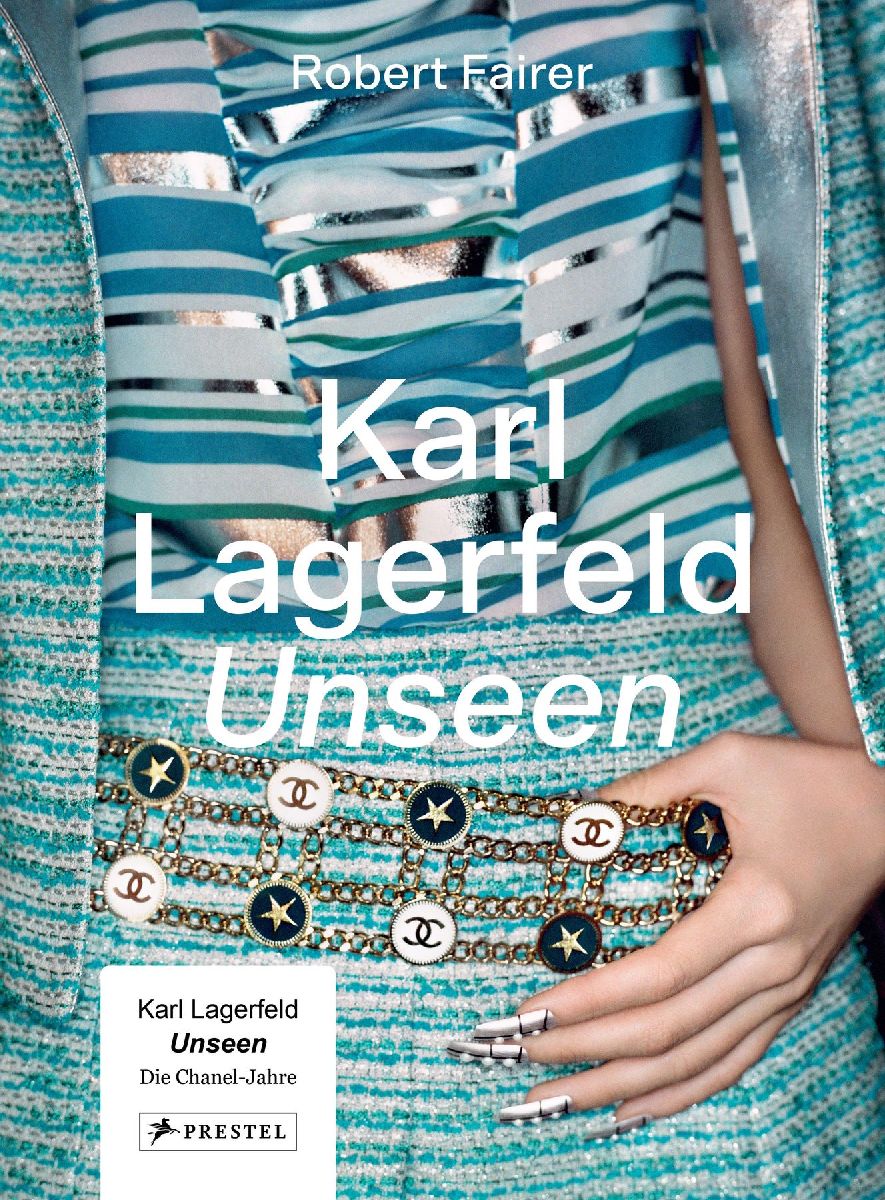 Karl Lagerfeld Unseen: Die Chanel-Jahre