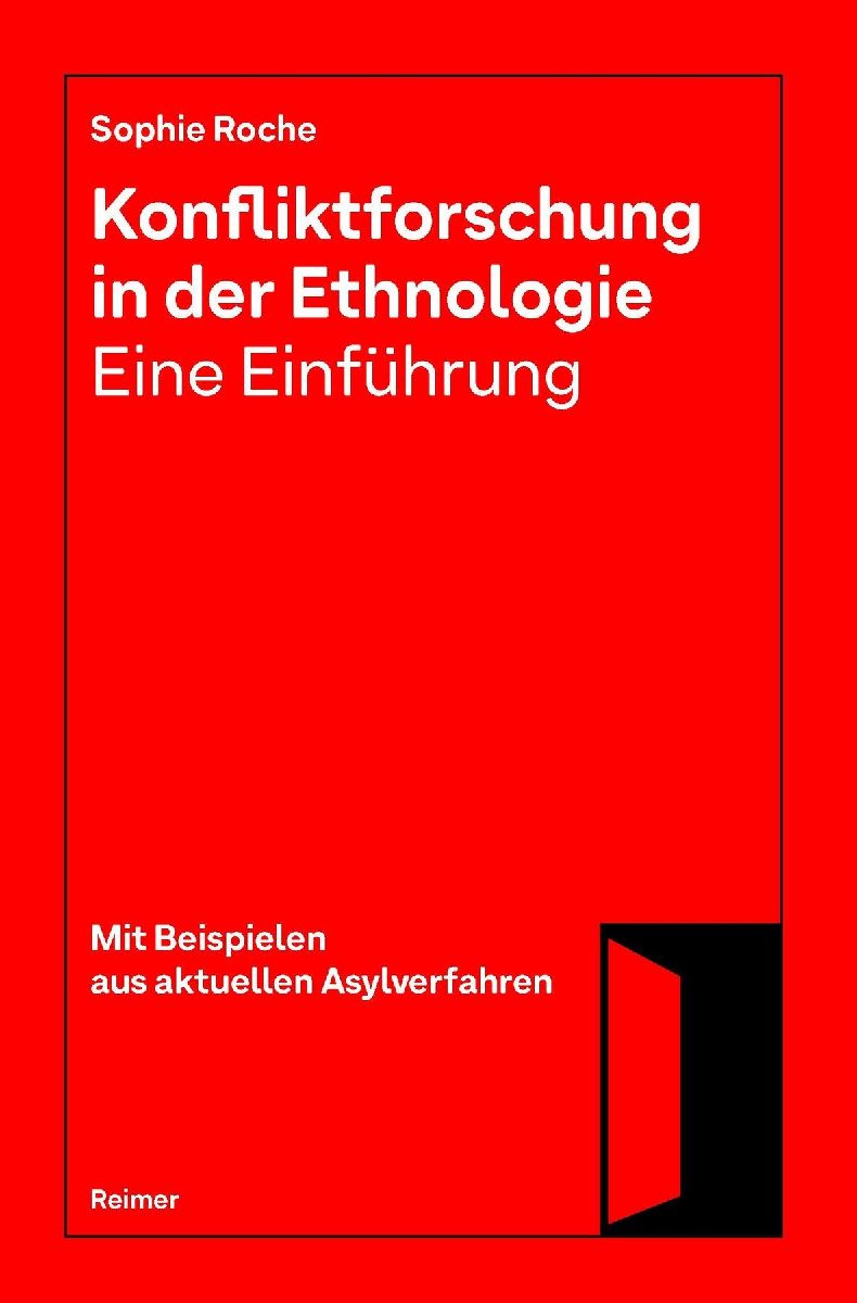 Konfliktforschung in der Ethnologie - Eine Einführung