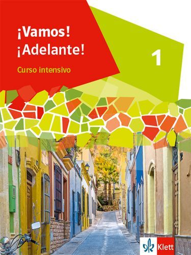 ¡Vamos! ¡Adelante! Curso intensivo 1. Schulbuch 1. Lernjahr