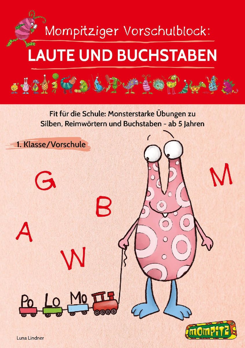 Mompitziger Vorschulblock: Laute und Buchstaben