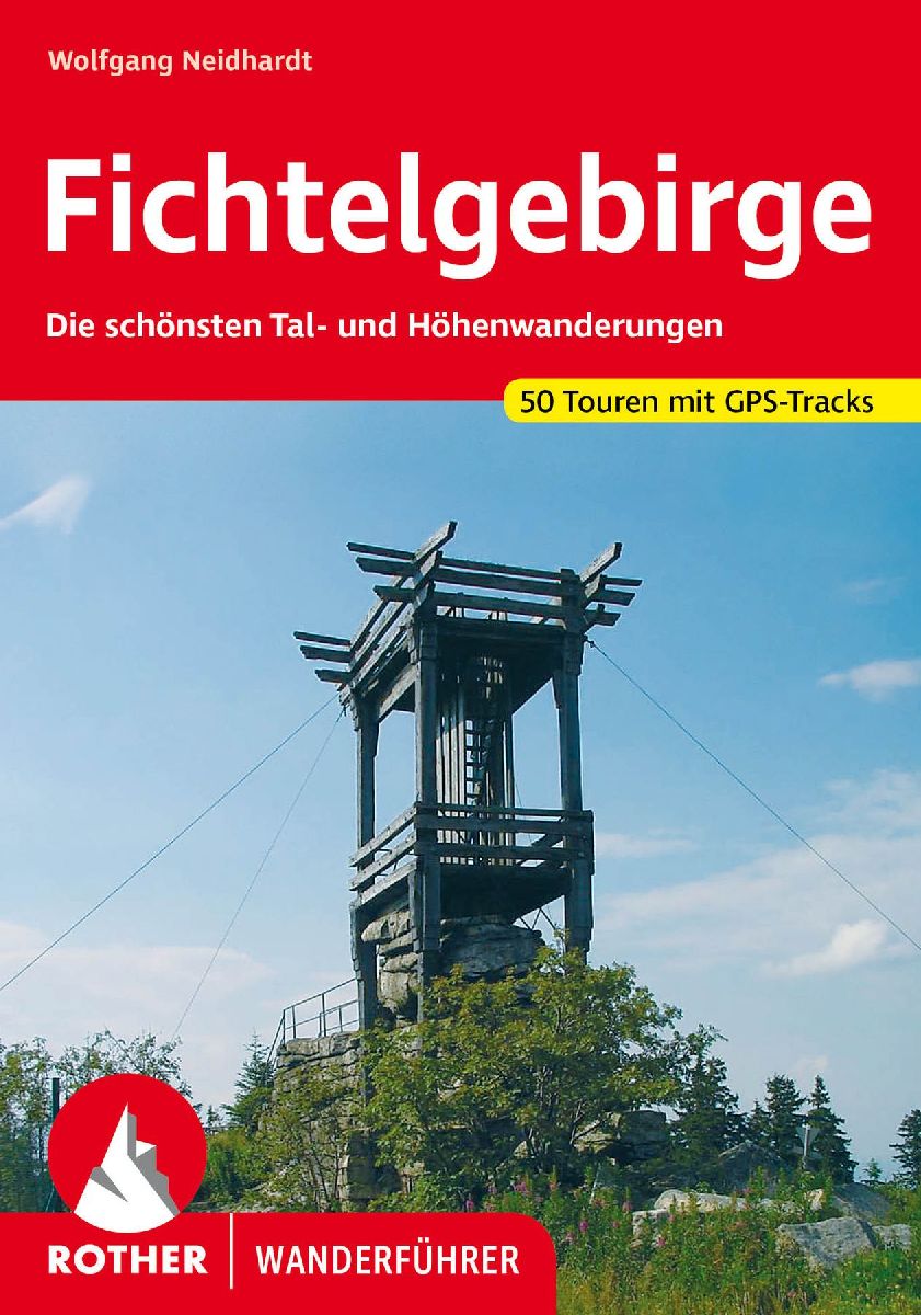 ROTHER Wanderführer Fichtelgebirge