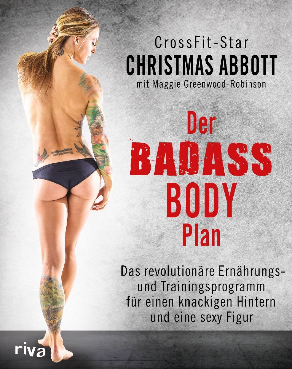 Der Badass-Body-Plan