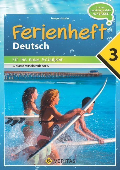 Deutschstunde nach der 3. Klasse: Fit ins neue Schuljahr NMS / AHS