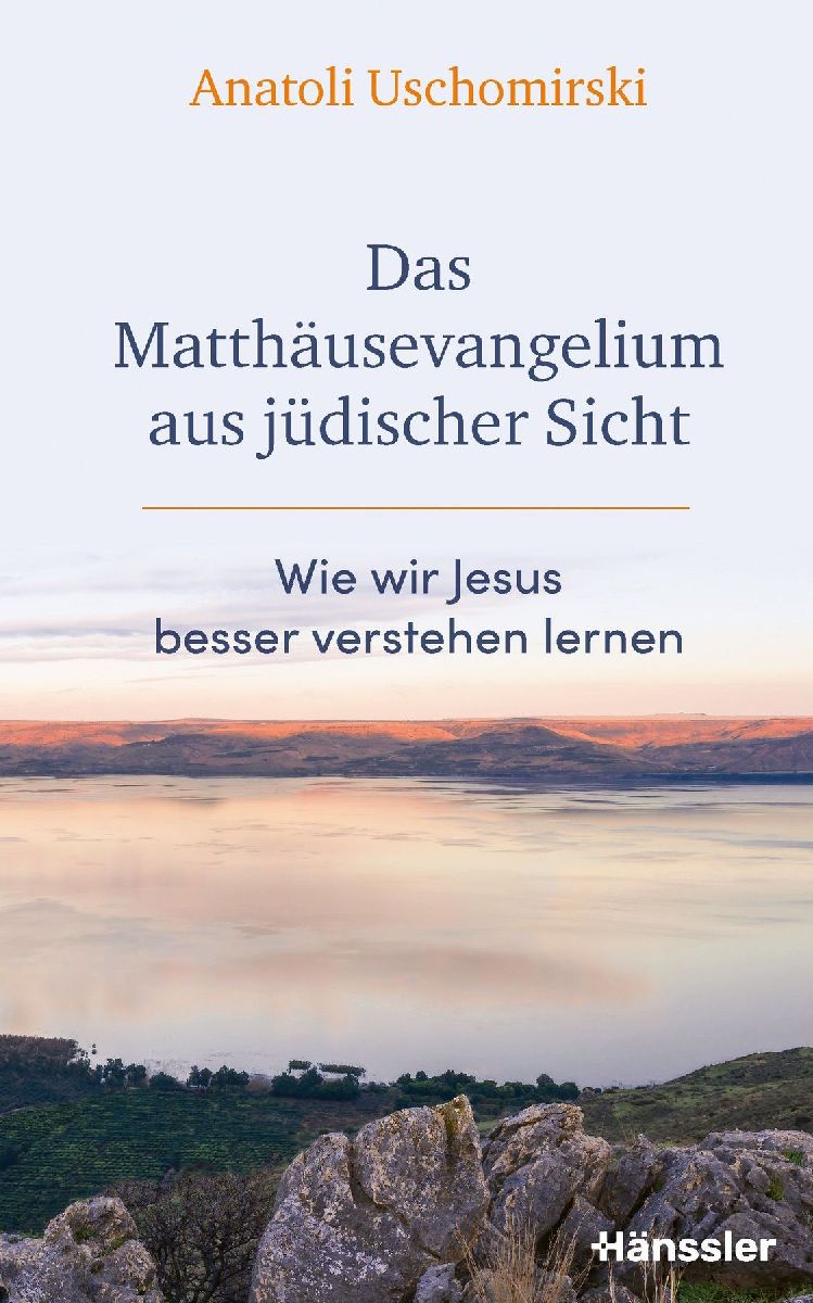 Das Matthäusevangelium aus jüdischer Sicht