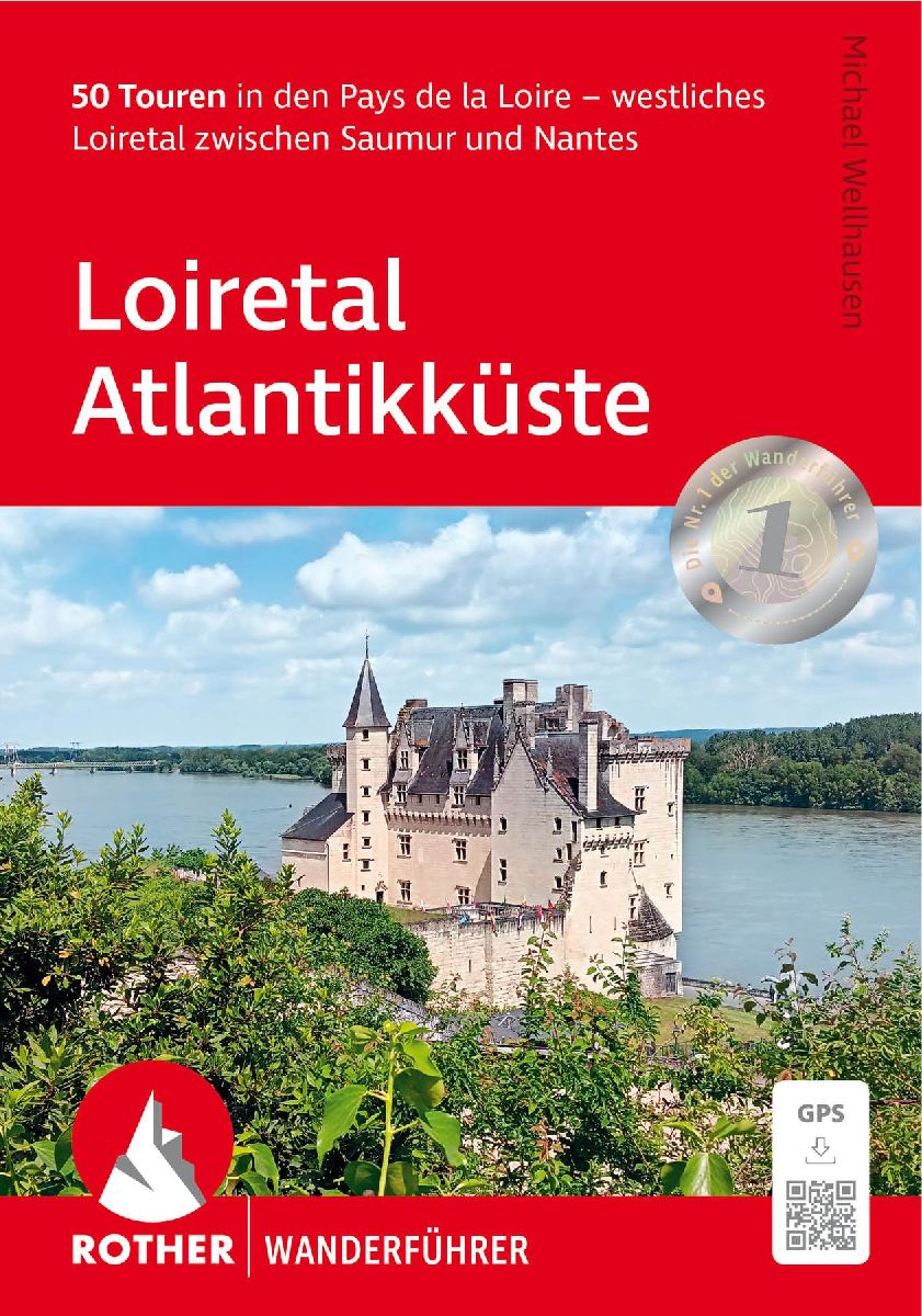 ROTHER Wanderführer Loiretal - Atlantikküste