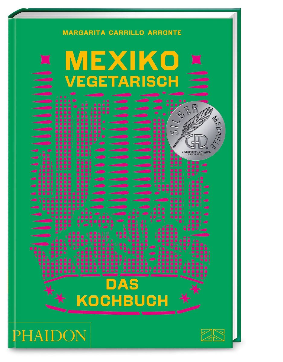 Mexiko vegetarisch - Das Kochbuch
