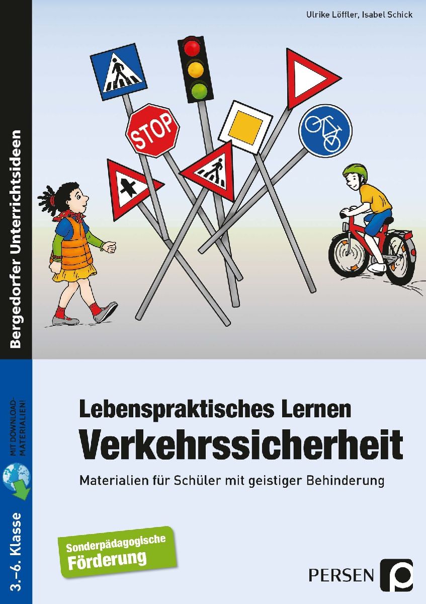 Lebenspraktisches Lernen: Verkehrssicherheit