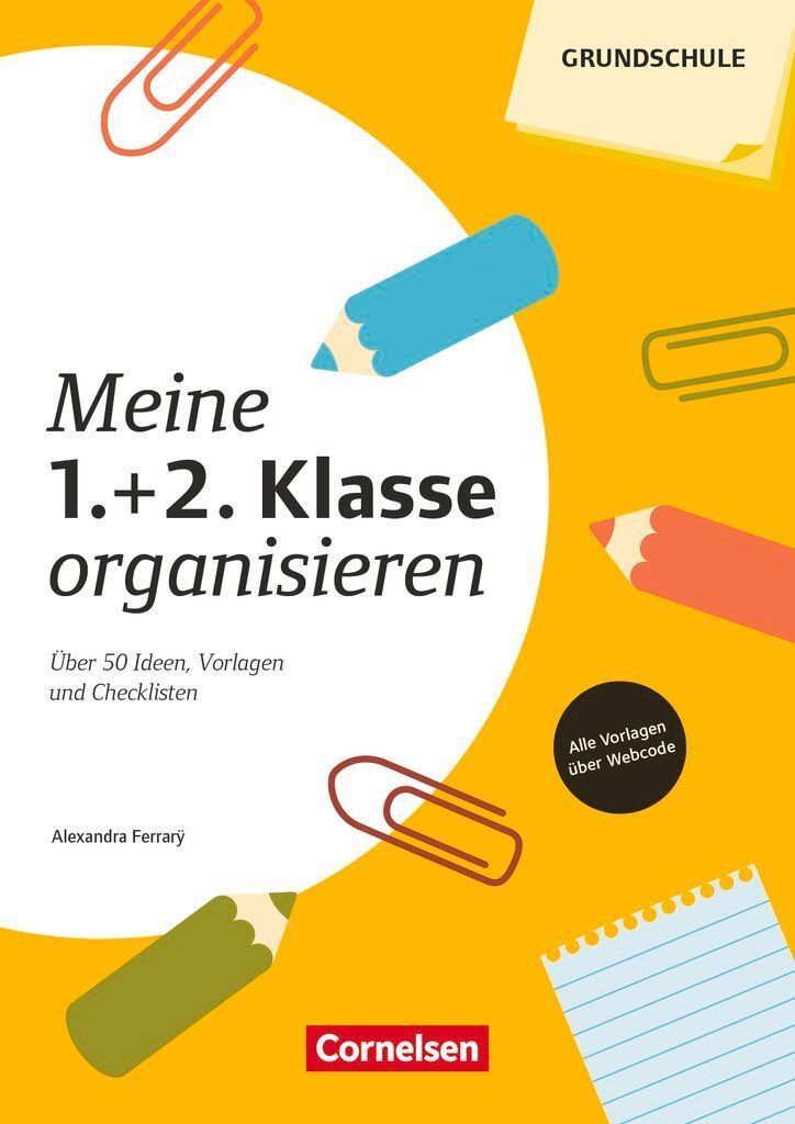Meine Klasse organisieren - Grundschule