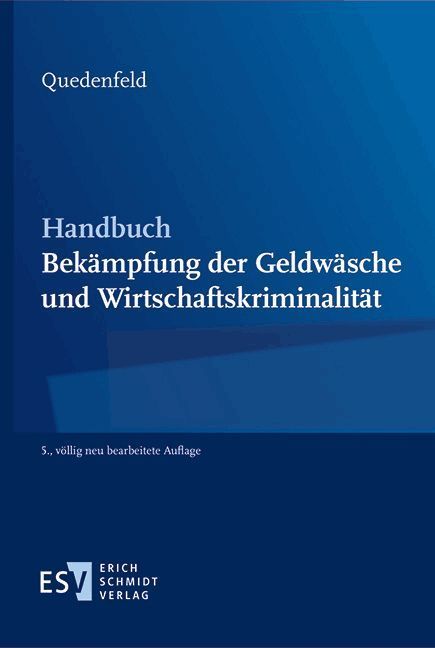 Handbuch Bekämpfung der Geldwäsche und Wirtschaftskriminalität