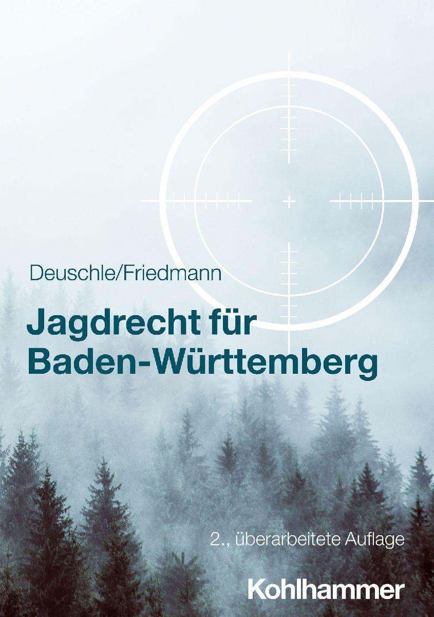Jagdrecht für Baden-Württemberg
