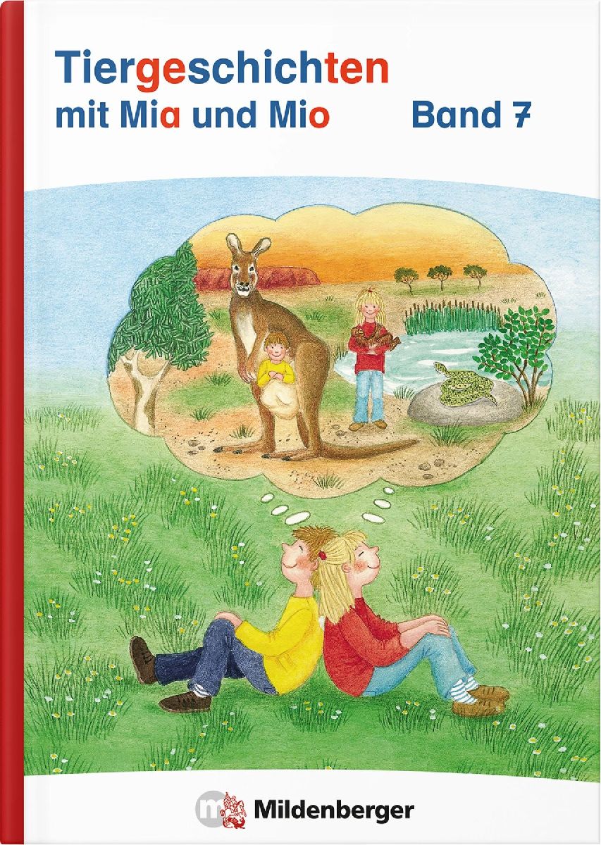 Tiergeschichten mit Mia und Mio Neubearbeitung - Band 7