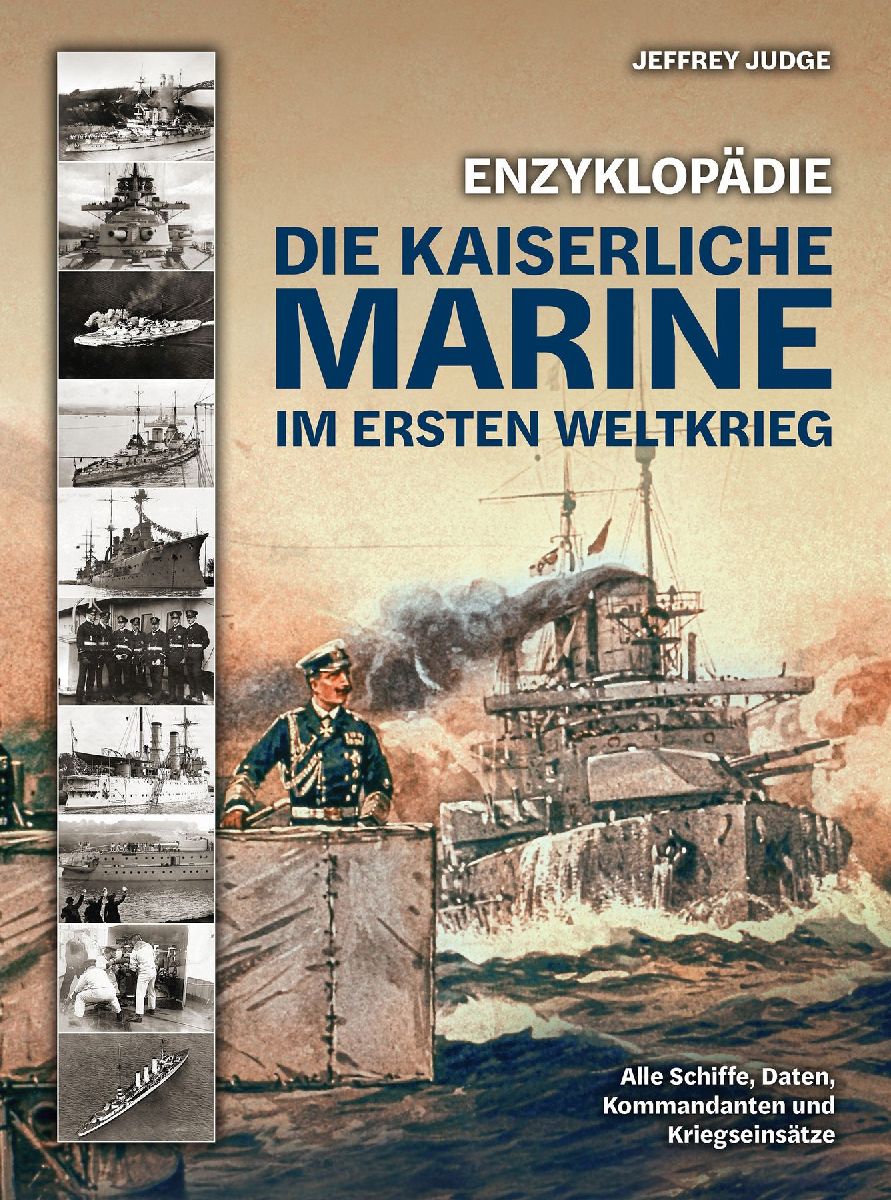 Enzyklopädie: Die Kaiserliche Marine im Ersten Weltkrieg