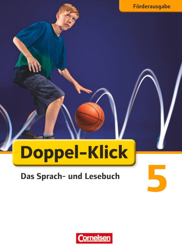 Doppel-Klick - Förderausgabe. Inklusion: für erhöhten Förderbedarf 5. Schuljahr. Schülerbuch