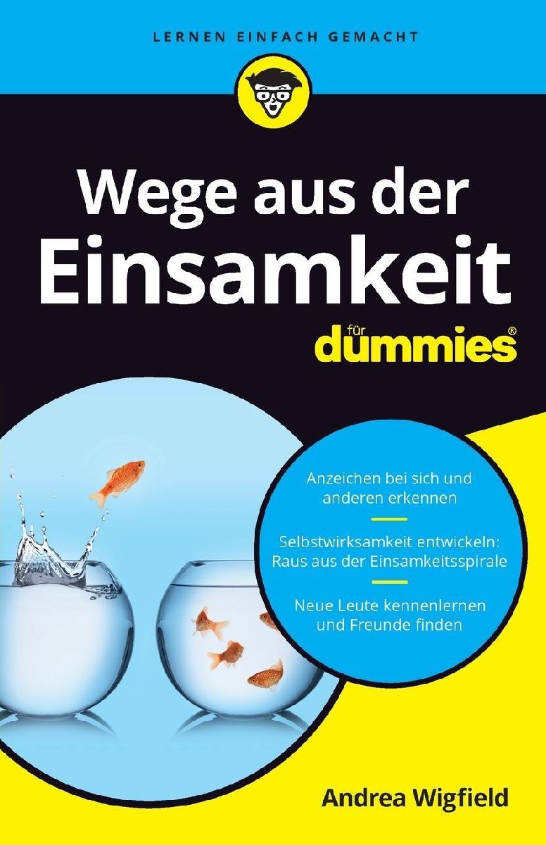 Wege aus der Einsamkeit fur Dummies