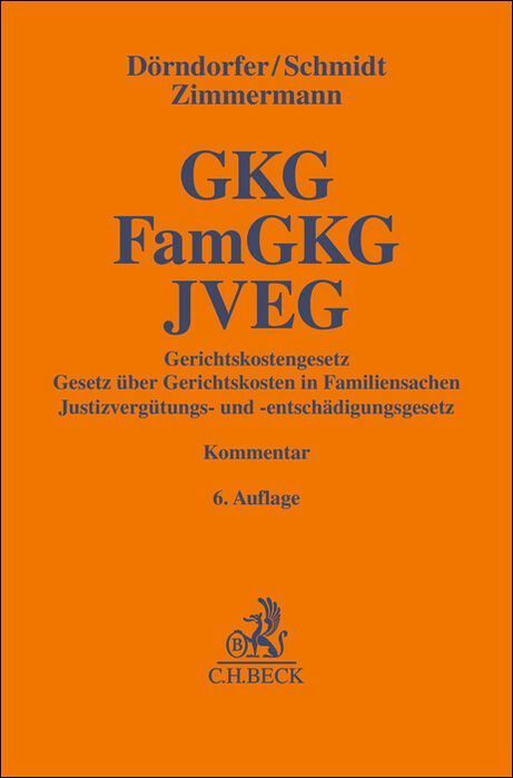 Gerichtskostengesetz, Gesetz über Gerichtskosten in Familiensachen, Justizvergütungs- und -entschädigungsgesetz. GKG, FamGKG, JVEG