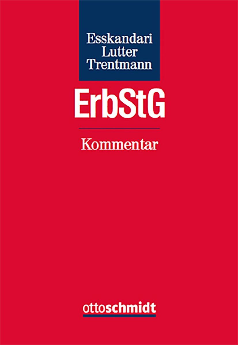Erbschaftsteuer- und Schenkungsteuergesetz - Kommentar