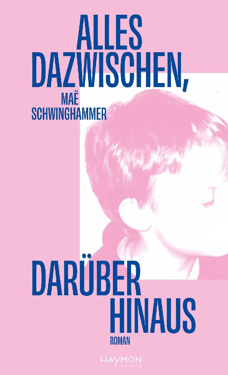 Alles dazwischen, darüber hinaus