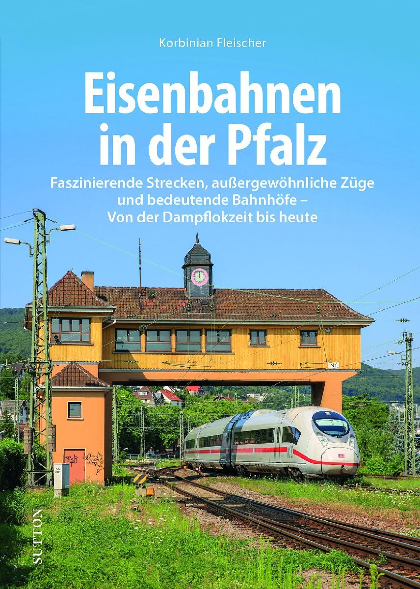 Eisenbahnen in der Pfalz