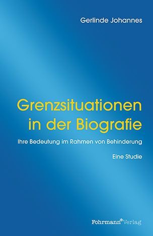 Grenzsituationen in der Biografie