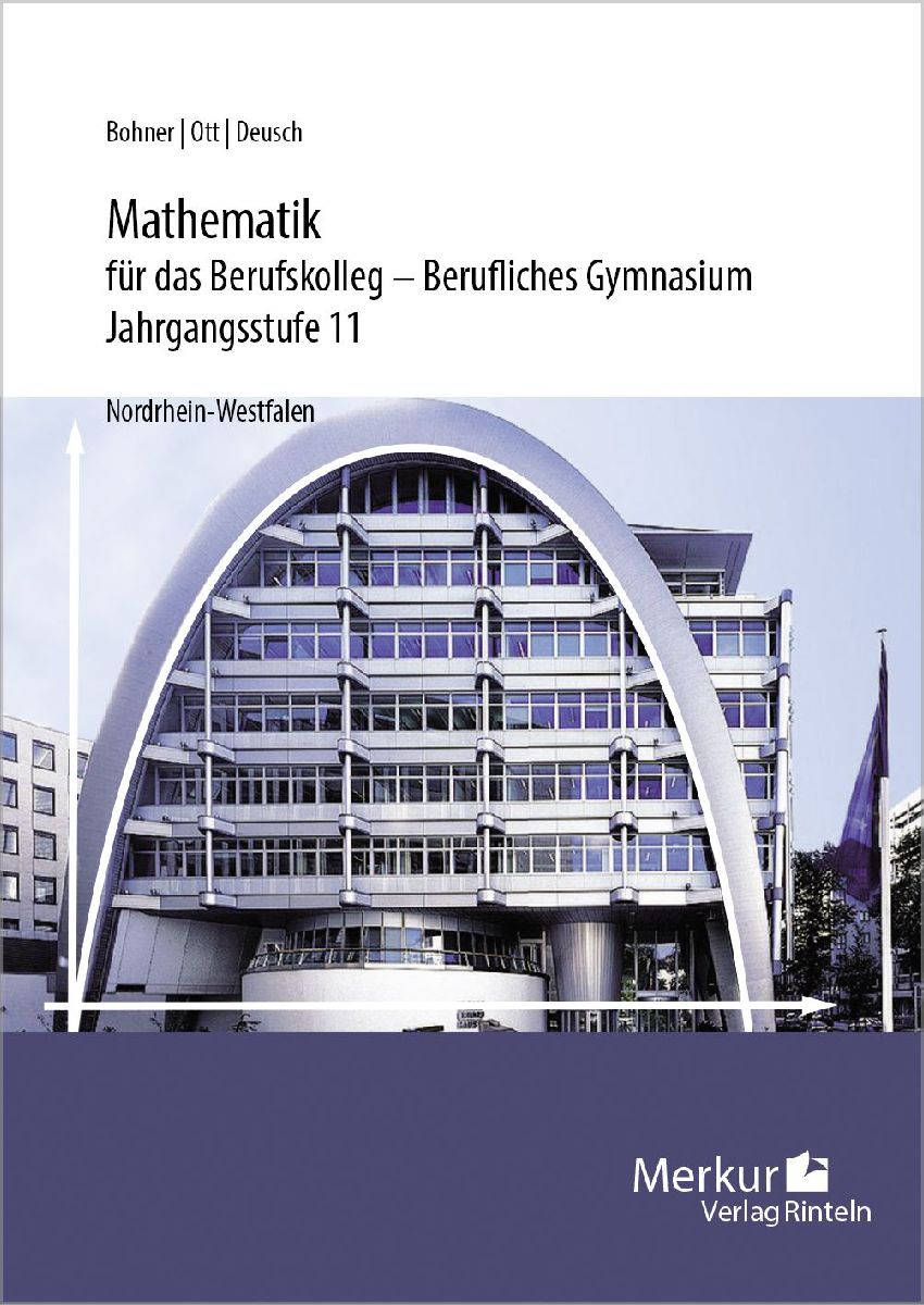 Mathematik für das Berufskolleg - Berufliches Gymnasium. Jahrgangsstufe 11 (NRW)