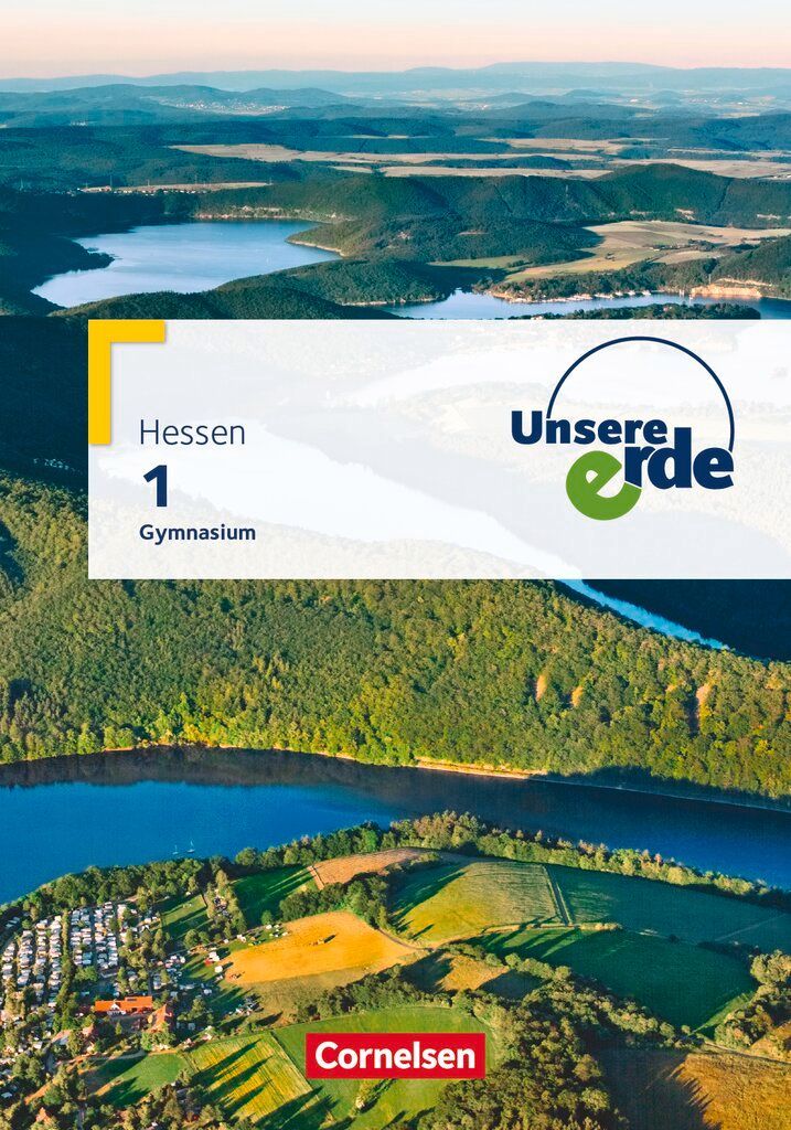Unsere Erde Band 1 - Gymnasium Hessen - Schülerbuch