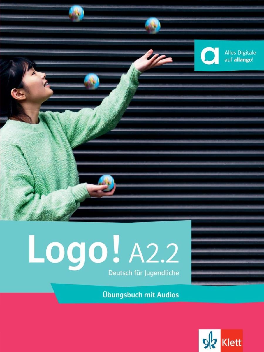 Logo! A2.2. Übungsbuch mit Audios