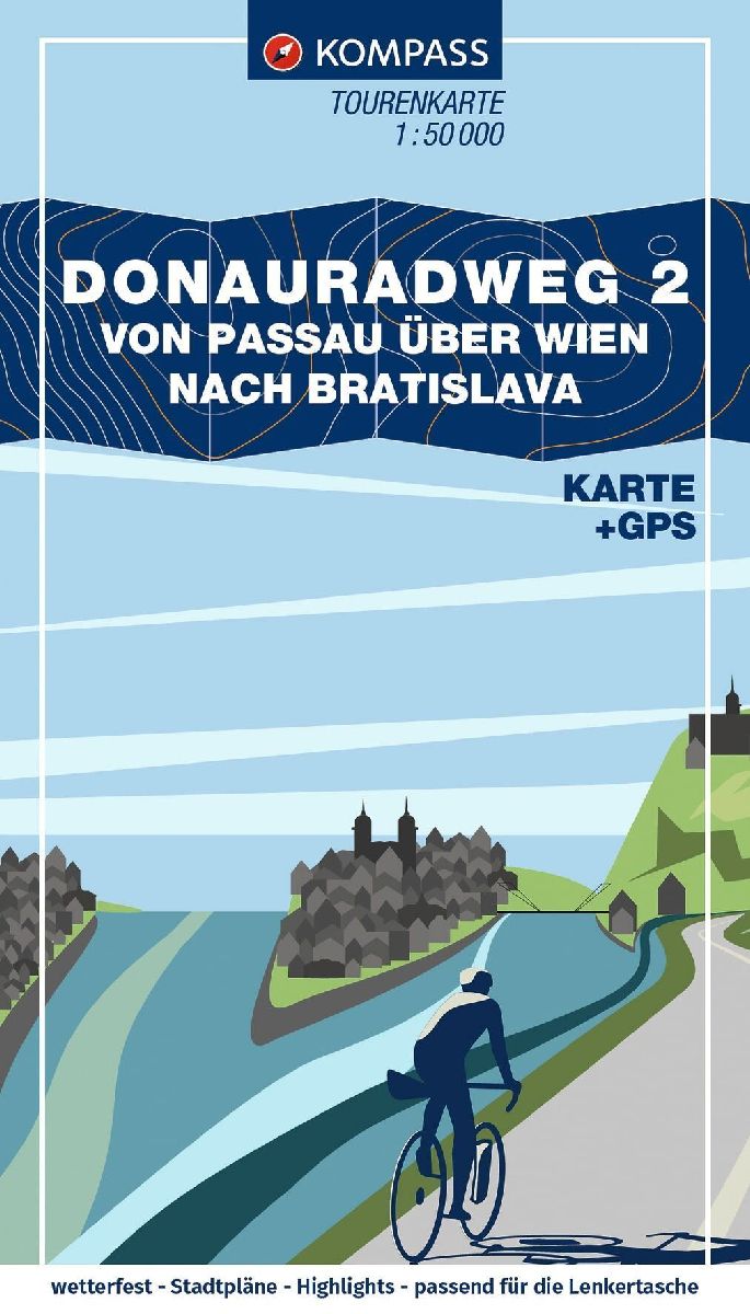 KOMPASS Fahrrad-Tourenkarte Donauradweg 2, von Passau über Wien nach Bratislava 1:50.000