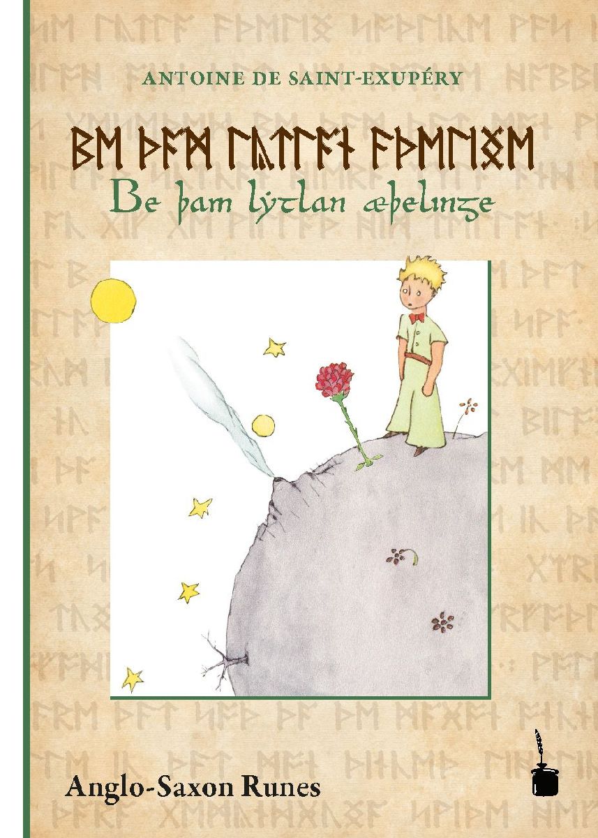 Der Kleine Prinz. Be þam lytlan æþelinge
