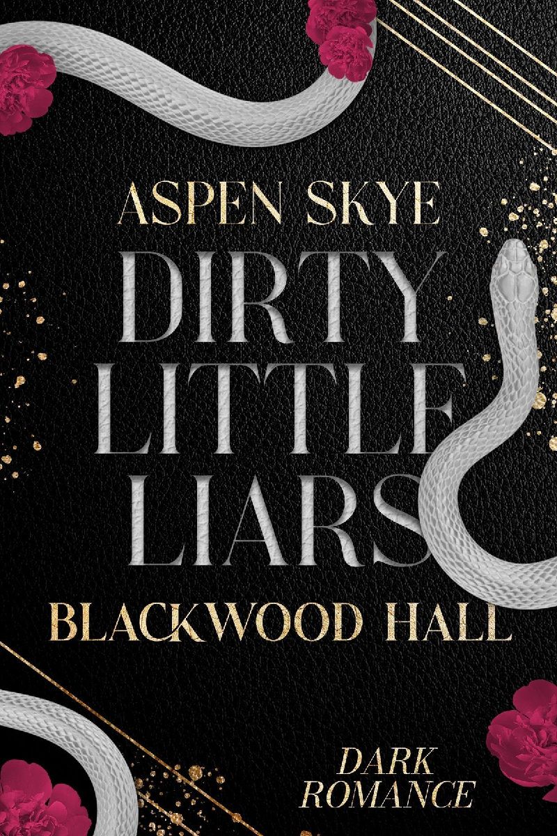 Blackwood Hall - Dirty Little Liars