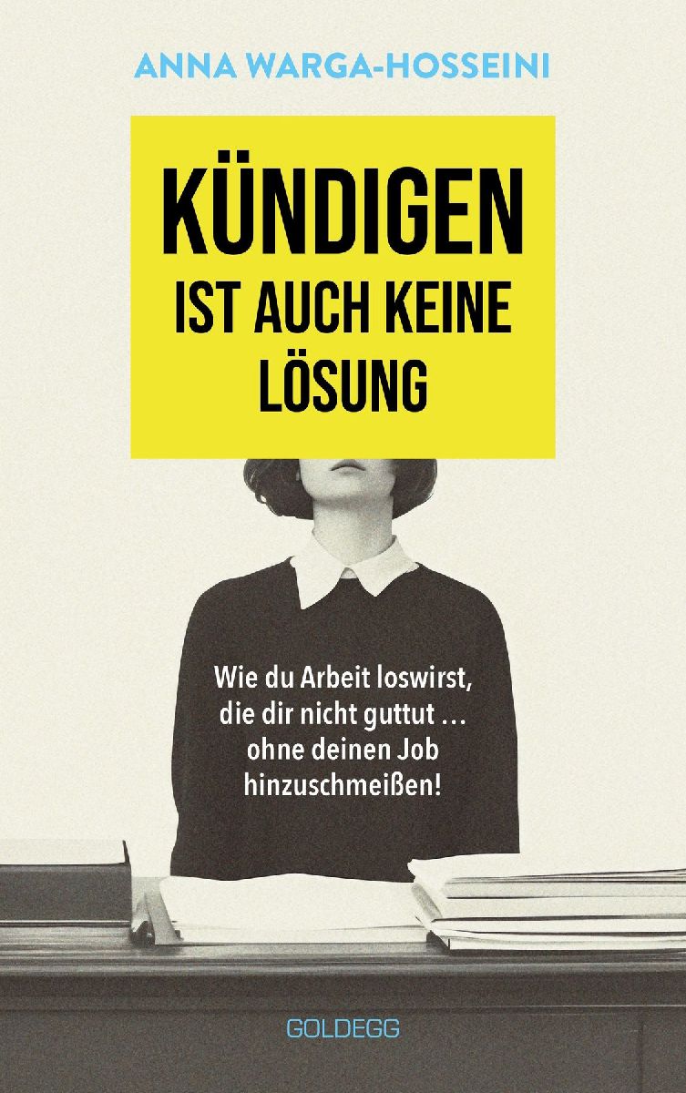 Kündigen ist auch keine Lösung